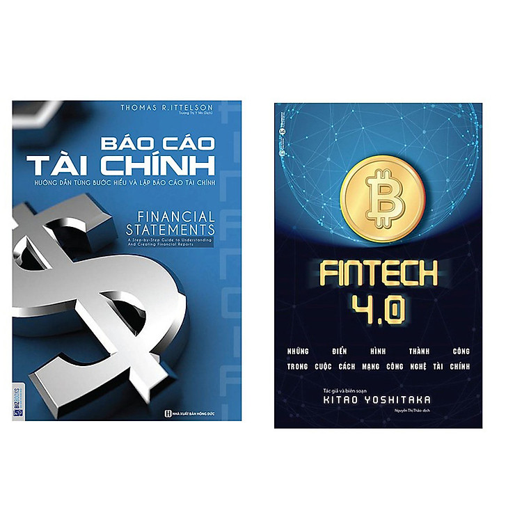 Combo sách tài chính: Báo Cáo Tài Chính - Hướng Dẫn Từng Bước Hiểu Và Lập Báo Cáo Tài Chính và Fintech 4.0 - Những Điển Hình Thành Công Trong Cuộc Cách Mạng Công Nghệ Tài Chính tặng ngẫu nhiên 1 cuốn truyện song ngữ bìa mềm anh việt
