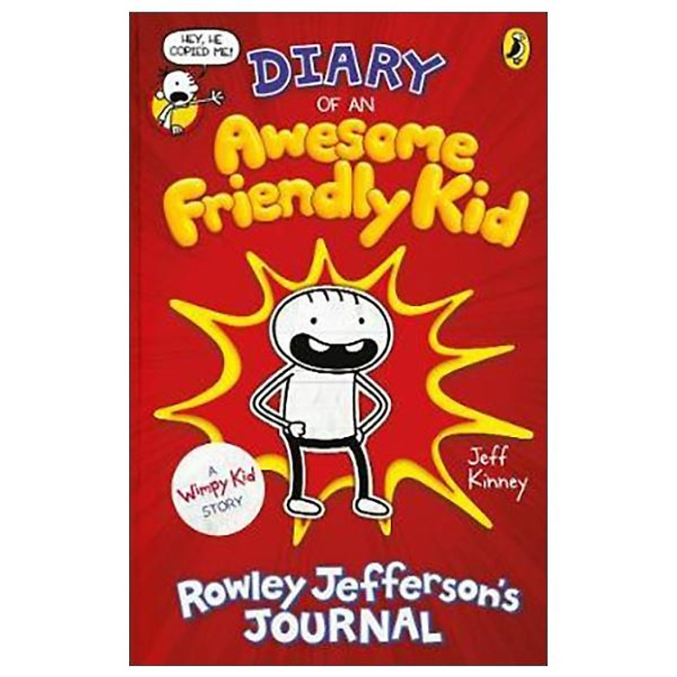 Diary Of An Awesome Friendly Kid: Rowley Jefferson’s Journal