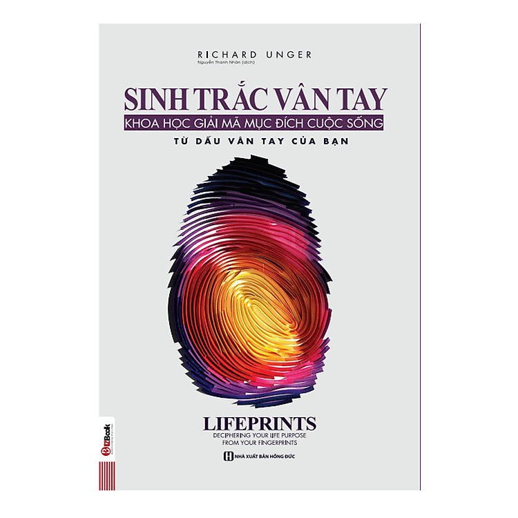Sách Sinh Trắc Vân Tay - Giải Mã Mục Đích Cuộc Sống Từ Dấu Vân Tay Của Bạn