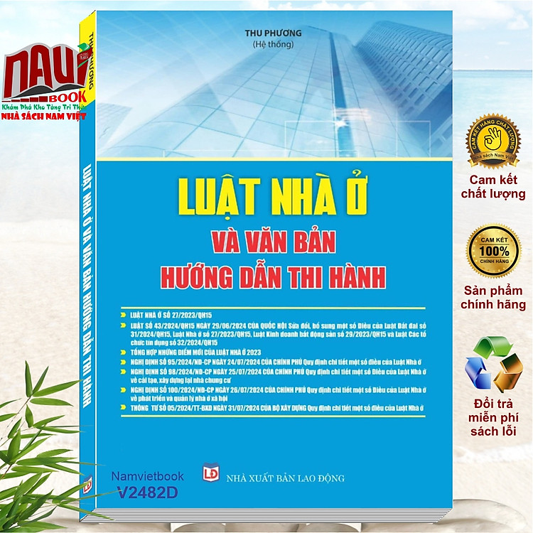 Luật Nhà Ở và Văn Bản Hướng Dẫn Thi Hành (V2482D)