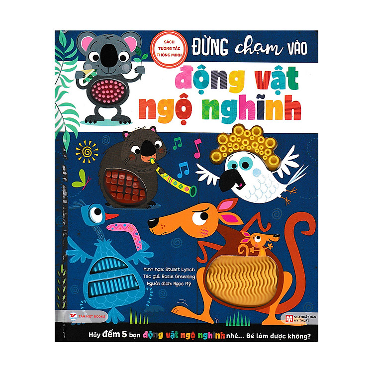 Tương Tác Thông Minh – Đừng Chạm Vào Động Vật Ngộ Nghĩnh