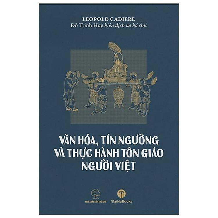 Văn Hóa, Tín Ngưỡng Và Thực Hành Tôn Giáo Người Việt