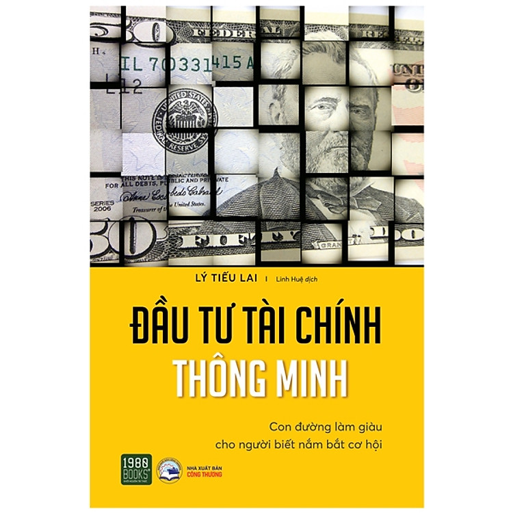 Đầu Tư Tài Chính Thông Minh – Con Đường Làm Giàu Cho Người Biết Nắm Bắt Cơ Hội