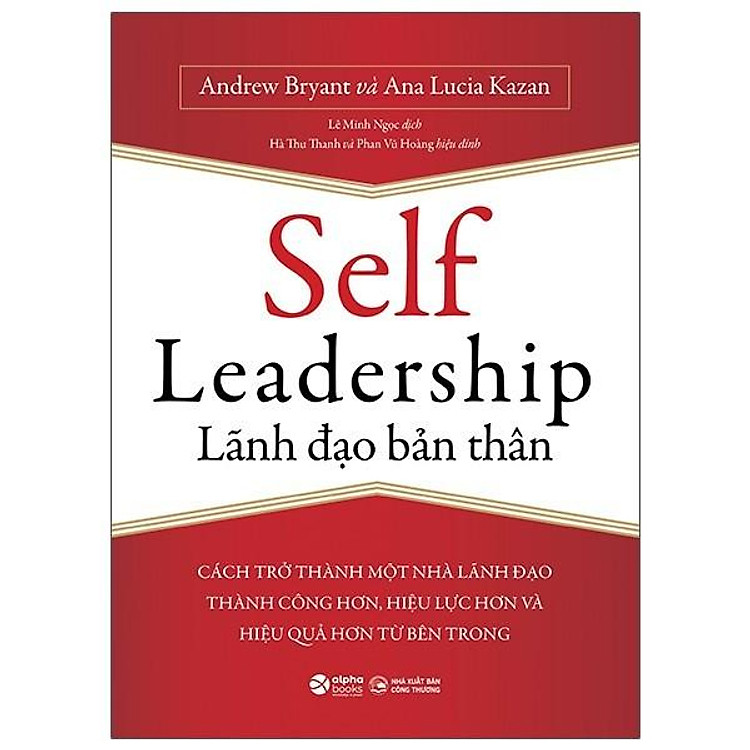 Lãnh Đạo Bản Thân – Self Leadership