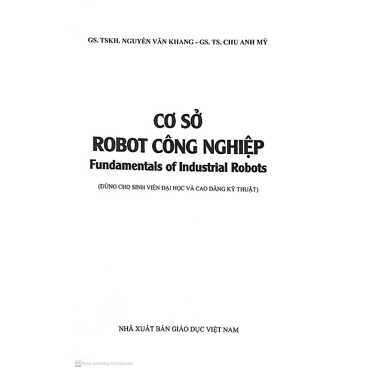 Cơ sở robot công nghiệp. Fundamentals of Industrial Robots (Dùng cho sinh viên Đại học và Cao đẳng kỹ thuật) - Ảnh 2