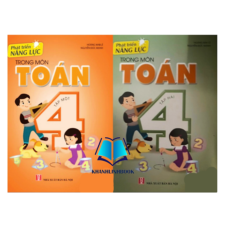 Combo Phát Triển Năng Lực Trong Môn Toán Lớp 4 – Tập 1 + 2