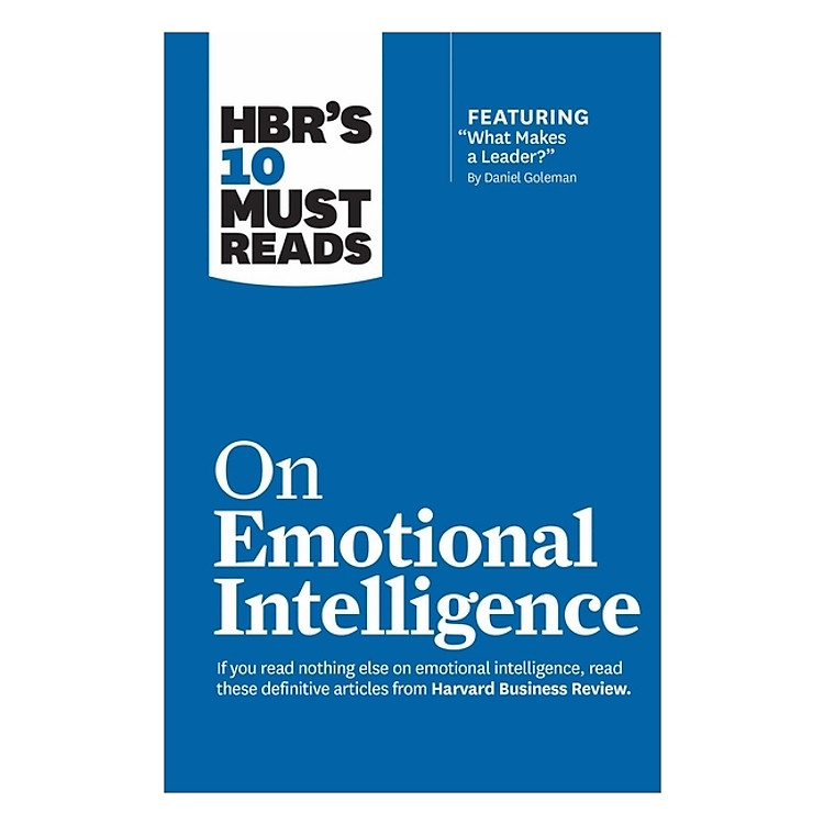 Harvard Business Review10 Must Reads: On Emotional Intelligence