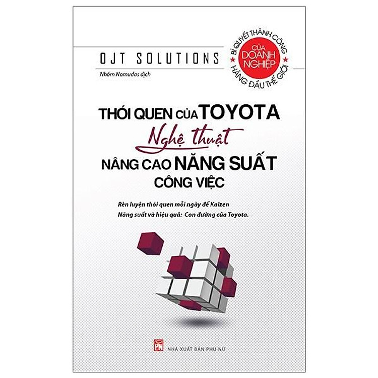 Thói Quen Của Toyota – Nghệ Thuật Nâng Cao Năng Suất Công Việc