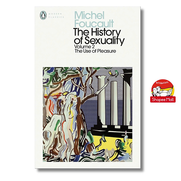The History of Sexuality: Volume 2: The Use of Pleasure