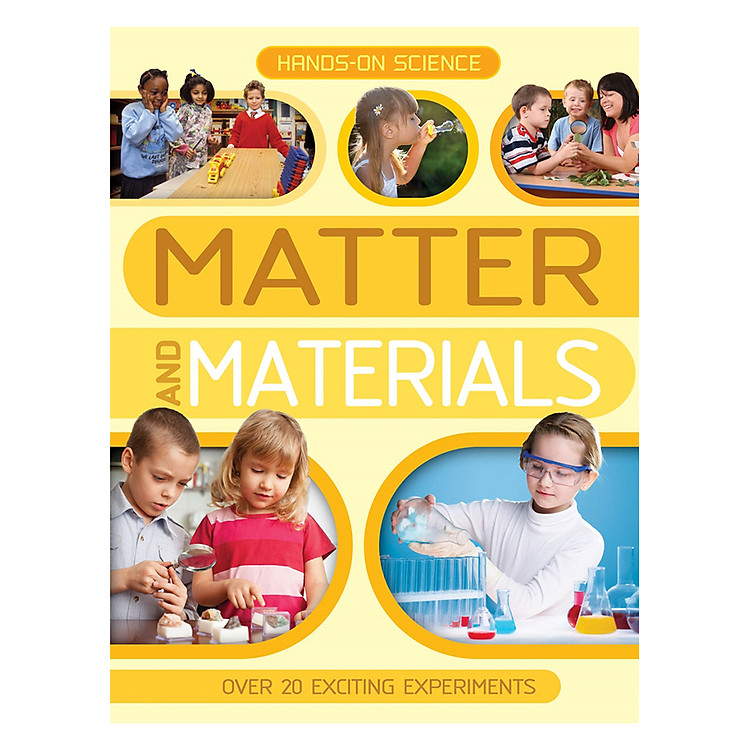 Sách Hands-On Science: Matter And Materials