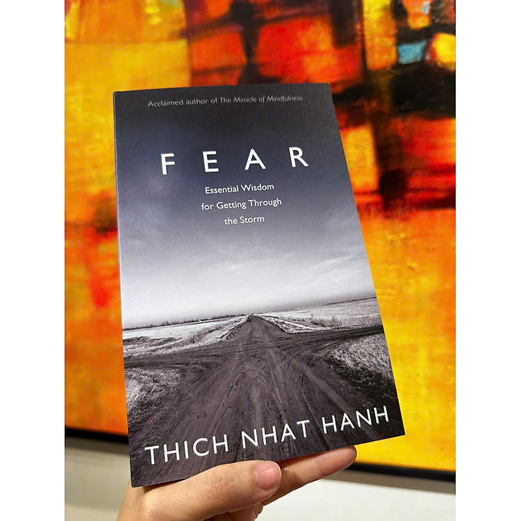 Fear: Essential Wisdom for Getting Through The Storm - Ảnh 2