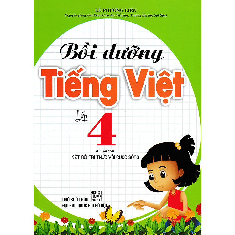Bồi Dưỡng Tiếng Việt Lớp 4 (Bộ Sách Kết Nối Tri Thức Với Cuộc Sống)