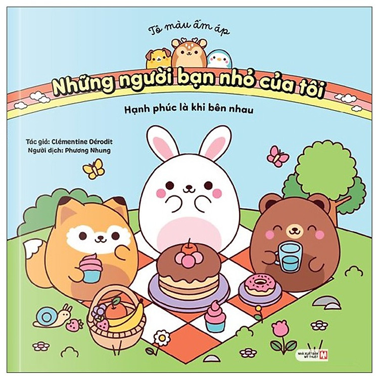 Tô Màu Ấm Áp Cùng Những Người Bạn Nhỏ Của Tôi