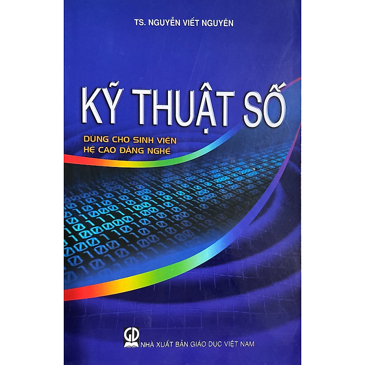 Kỹ thuật số (Dùng cho các trường cao đẳng nghề)