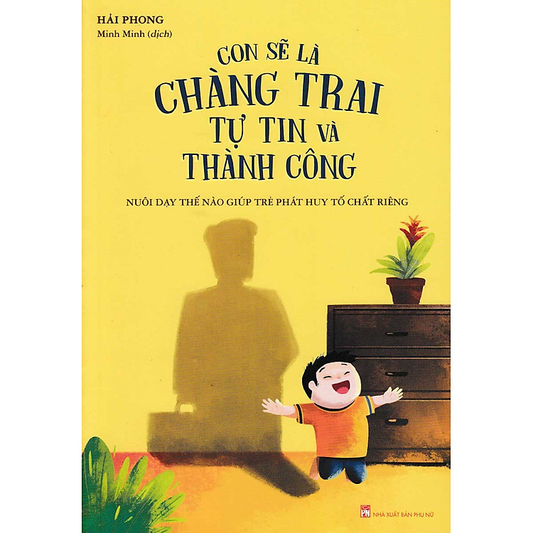 Combo Sách Nuôi Dạy Con Trai Hay Nhất Bố Mẹ Nên Đọc - ML