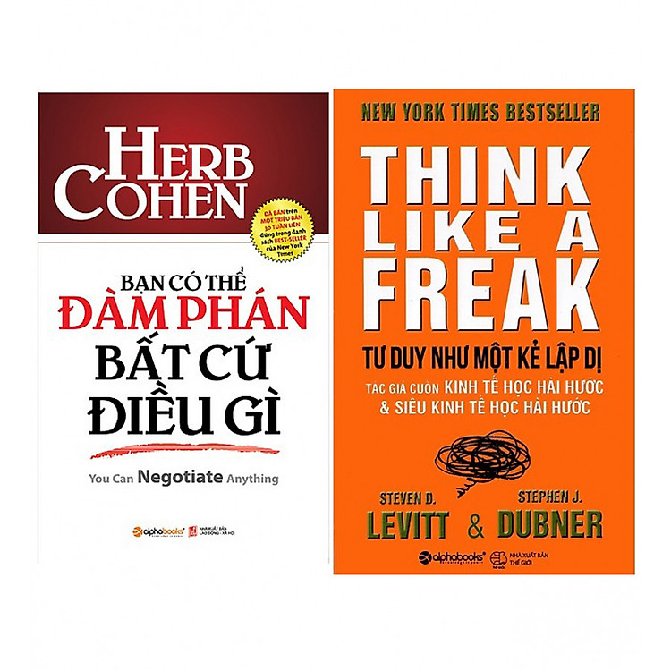 Combo Bạn Có Thể Đàm Phán Bất Cứ Điều Gì (Tái Bản 2018) + Tư Duy Như Một Kẻ Lập Dị (Tái Bản)