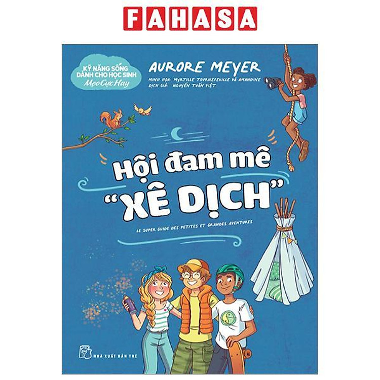 Kỹ Năng Sống Dành Cho Học Sinh – Mẹo Cực Hay