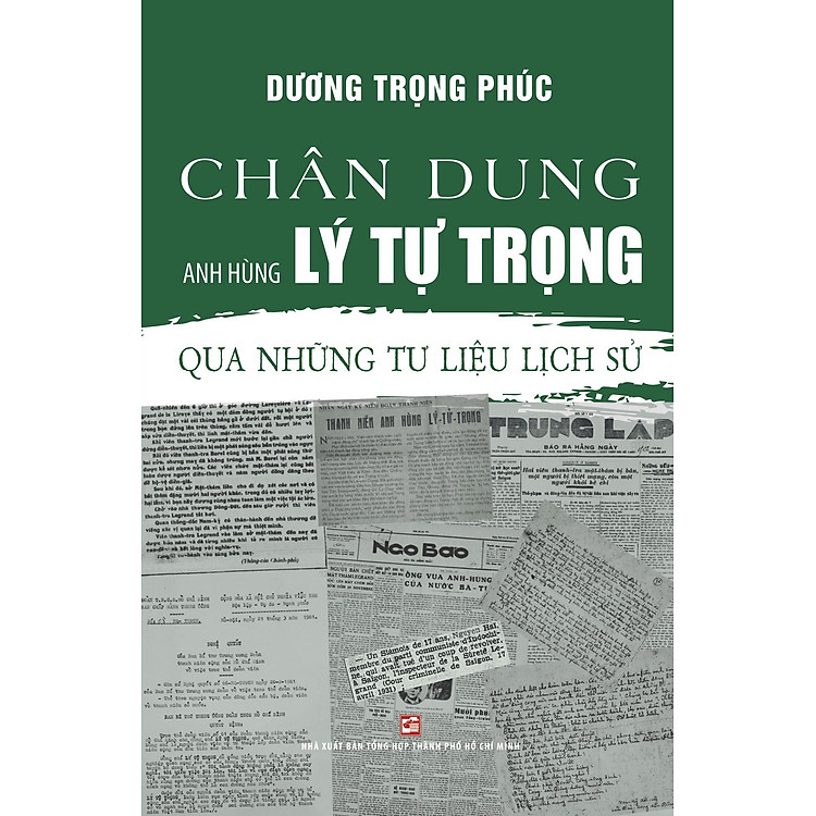 Chân Dung Anh Hùng Lý Tự Trọng