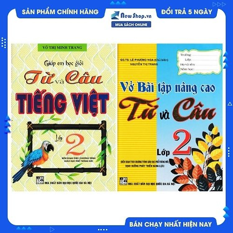 Combo Giúp Em Học Giỏi Từ Và Câu Tiếng Việt - Vở Bài Tập Nâng Cao Từ Và Câu Lớp 2 (Theo Chương Trình Giáo Dục Phổ Thông Mới Định Hướng Phát Triển Năng Lực) -HA