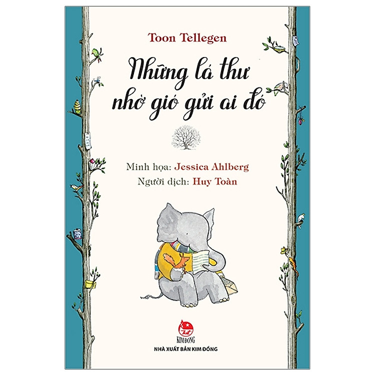 Những Lá Thư Nhờ Gió Gửi Ai Đó (Tái Bản 2019)