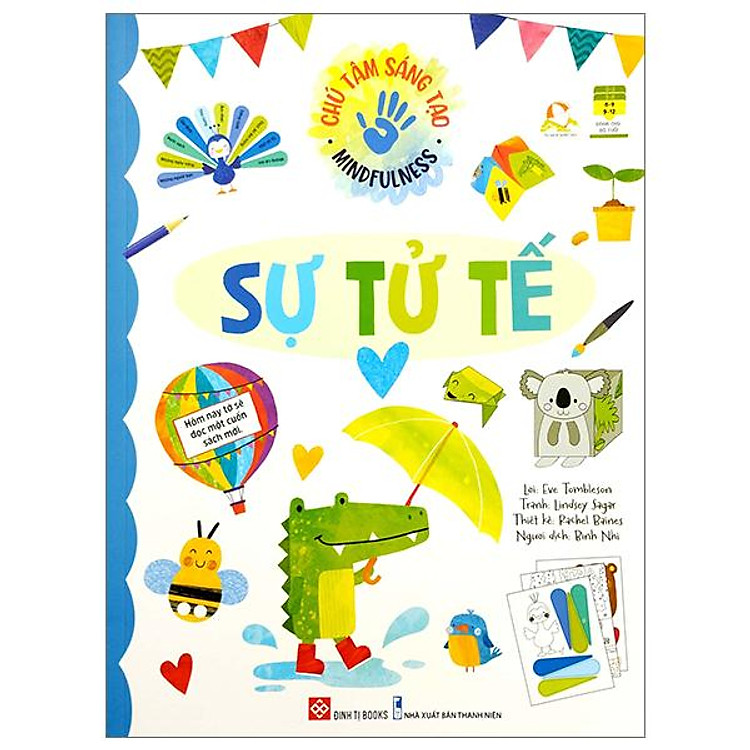 Chú Tâm Sáng Tạo – Mindfulness – Sự Tử Tế