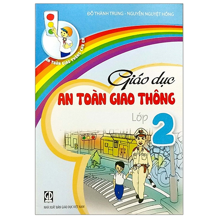 Giáo Dục An Toàn Giao Thông Lớp 2 (2020)