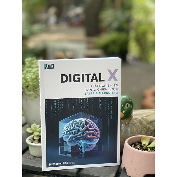 Digital X - Trải Nghiệm Số Trong Chiến Lược Sales & Marketing - Ảnh 2