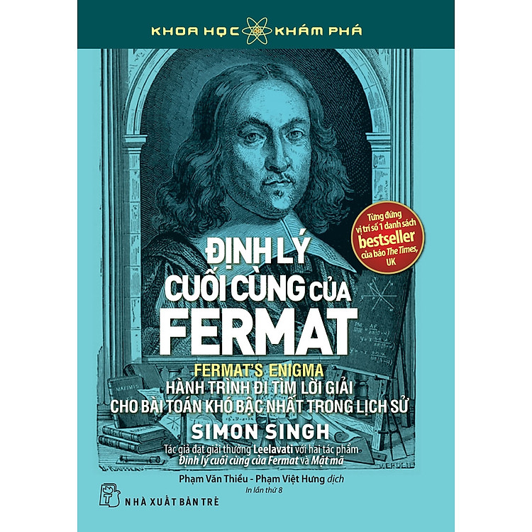 ĐỊNH LÝ CUỐI CÙNG CỦA FERMAT - Simon Singh - Phạm Văn Thiều, Phạm Việt Hưng dịch - NXB Trẻ