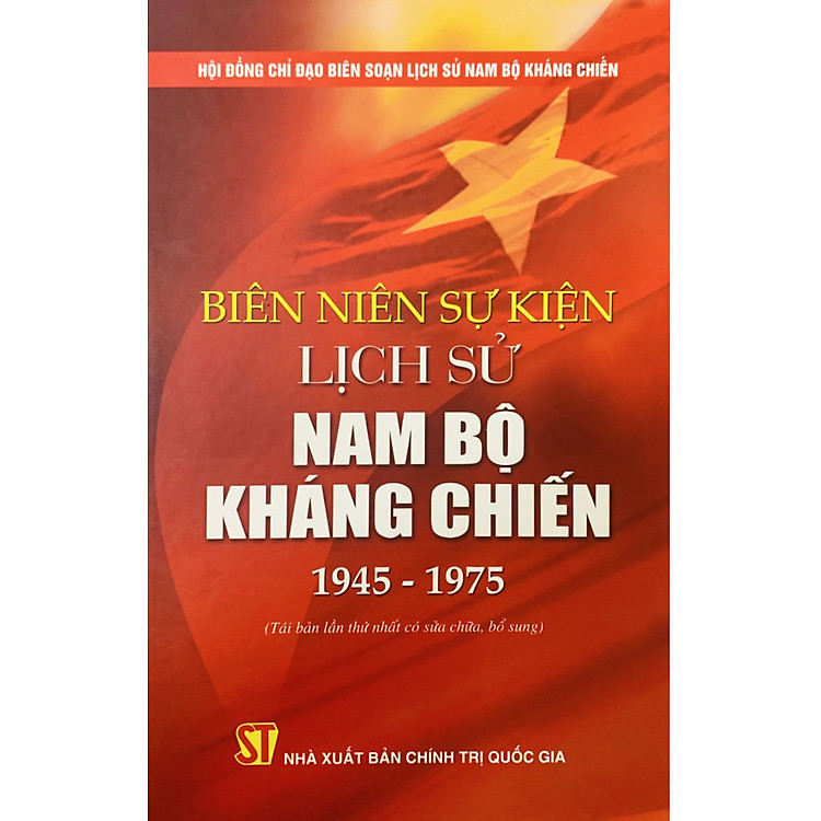 Biên niên sự kiện Lịch sử Nam bộ Kháng chiến 1945 – 1975