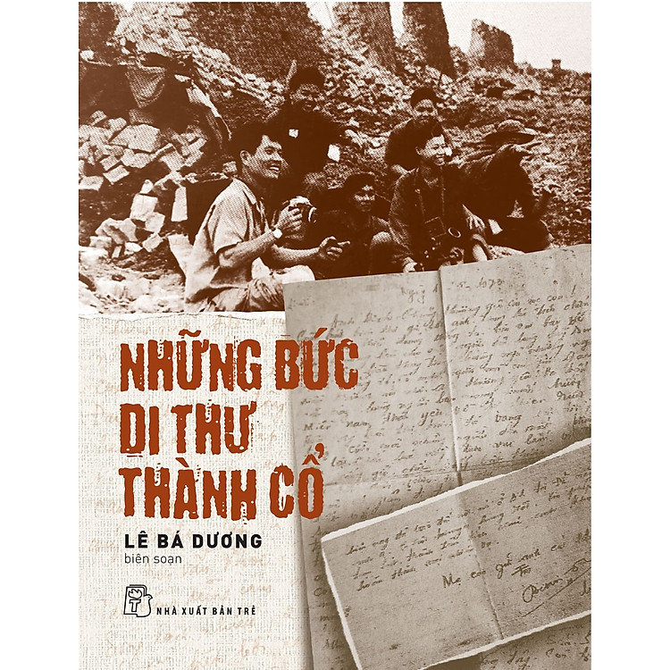 Những Bức Di Thư Thành Cổ