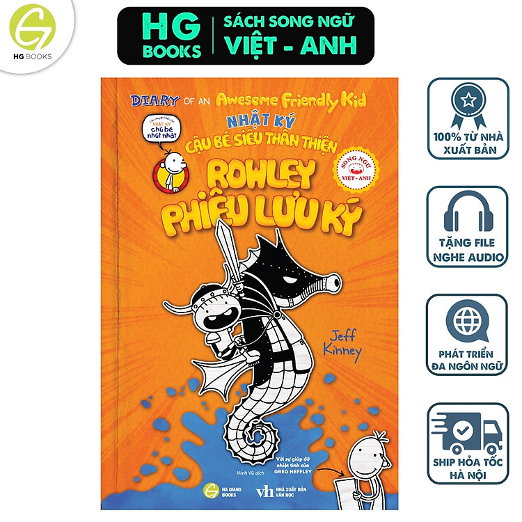 Nhật Ký Cậu Bé Siêu Thân Thiện song ngữ Việt-Anh (Tập 2)