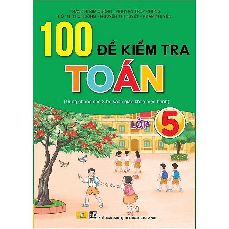 100 Đề Kiểm Tra Toán 5