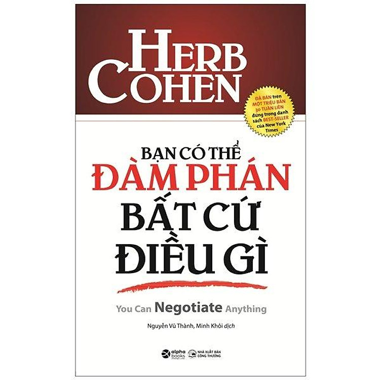 Bạn Có Thể Đàm Phán Bất Cứ Điều Gì - Ảnh 3