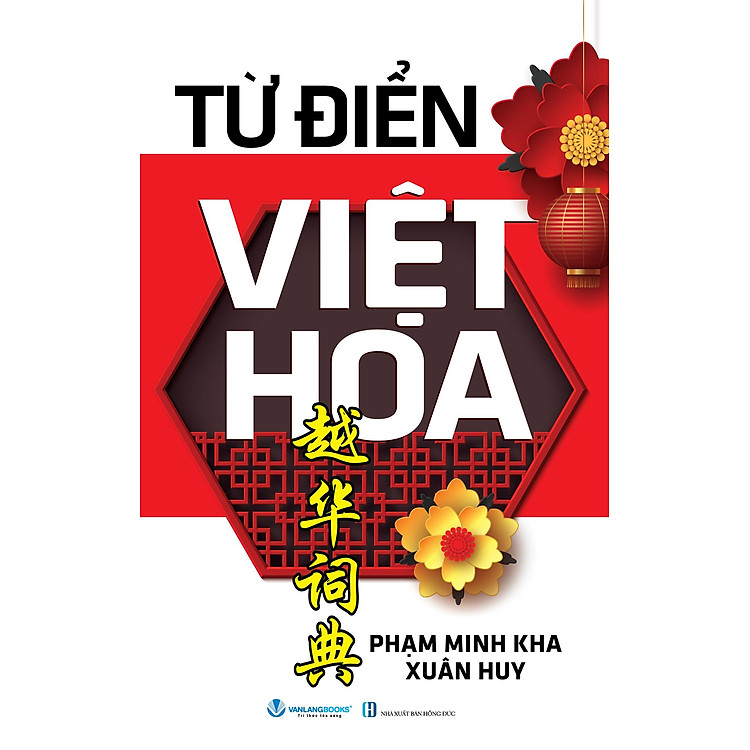 Từ Điển Việt Hoa (Tái Bản 2025) - Ảnh 3