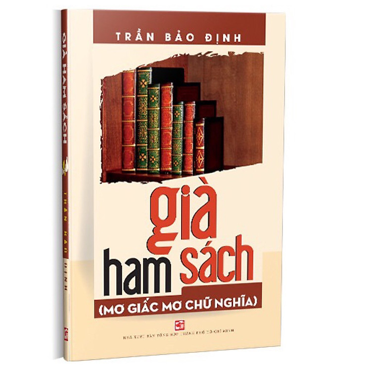 Già Ham Sách (Mơ Giấc Mơ Chữ Nghĩa)