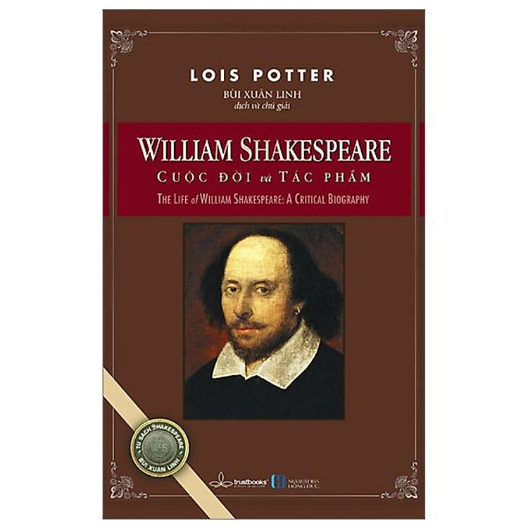 William Shakespeare - Cuộc Đời Và Tác Phẩm - Ảnh 2