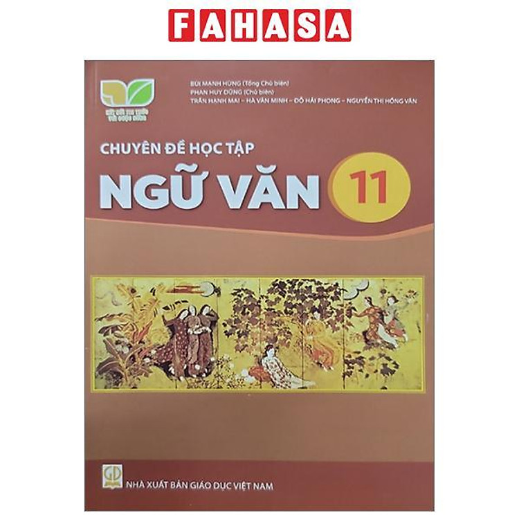 Giáo Khoa Chuyên Đề Học Tập Ngữ Văn 11 (Kết Nối Tri Thức)