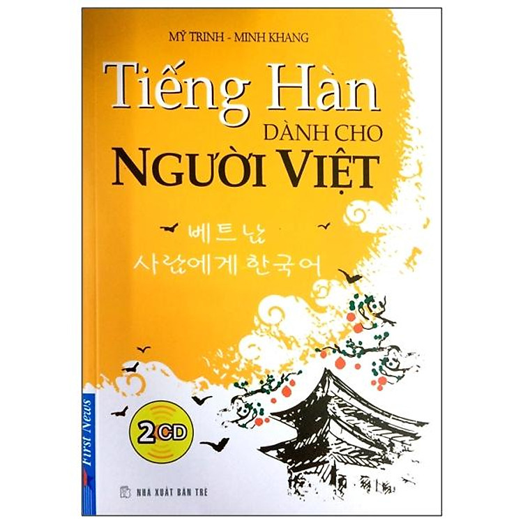 Tiếng Hàn Dành Cho Người Việt (Tái Bản)