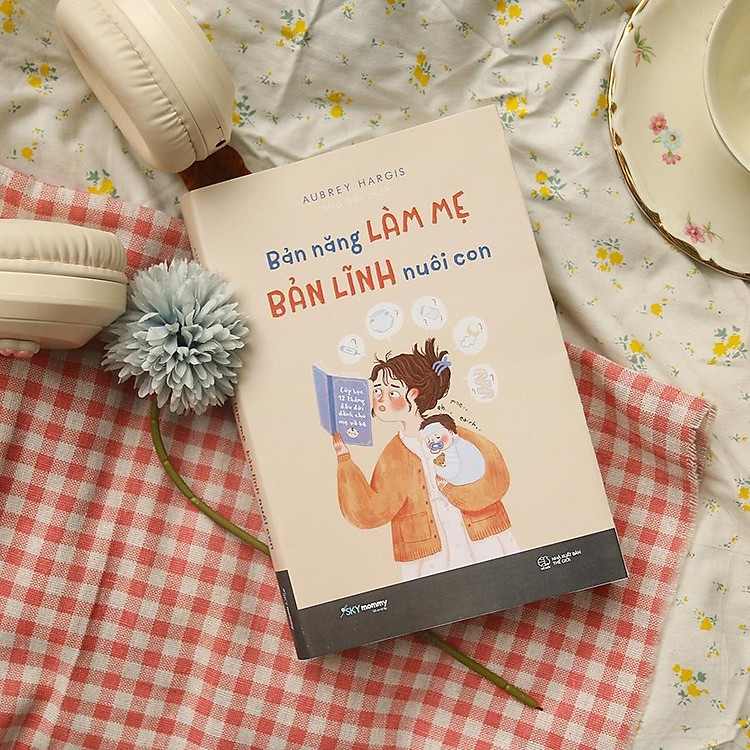 Bản Năng Làm Mẹ - Bản Lĩnh Nuôi Con - Ảnh 2