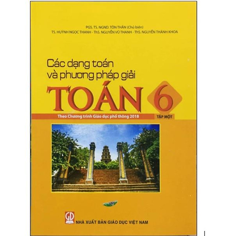 Các Dạng Toán Và Phương Pháp Giải Toán 6 – Tập 1