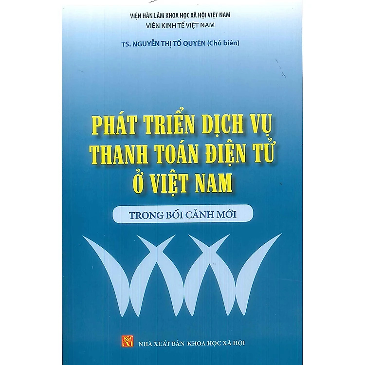 Phát triển dịch vụ thanh toán điện tử ở Việt Nam trong bối cảnh mới