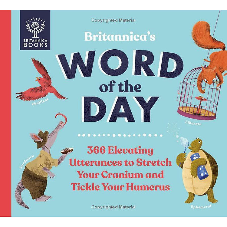Britannica's Word Of The Day: 366 Elevating Utterances - Ảnh 3