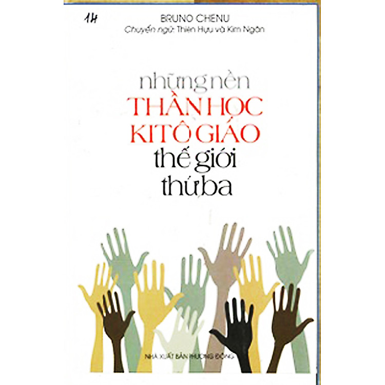 NHỮNG NỀN THẦN HỌC KITÔ GIÁO THẾ GIỚI THỨ BA