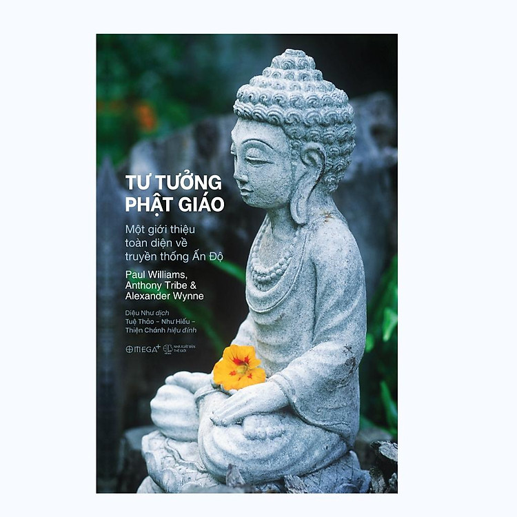 Tư Tưởng Phật Giáo: Một Giới thiệu Toàn diện về Truyền thống Ấn Độ