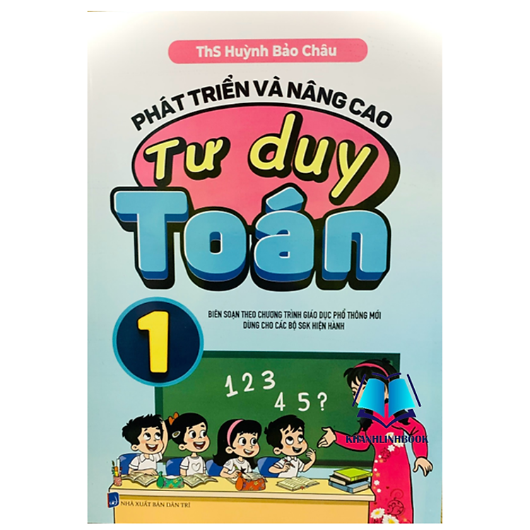 Phát triển và nâng cao tư duy toán lớp 1