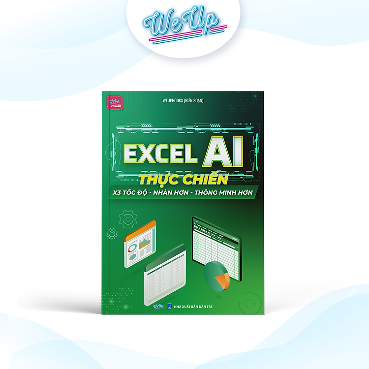 Sách Excel AI thực chiến X3 tốc độ - Nhàn hơn - Thông minh hơn