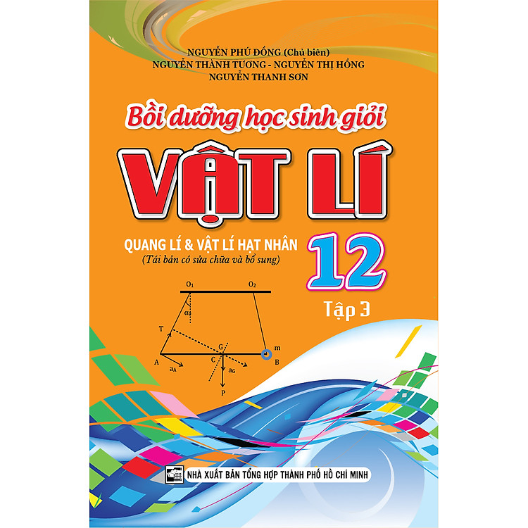 Bồi Dưỡng Học Sinh Giỏi Vật Lí 12 – Tập 3