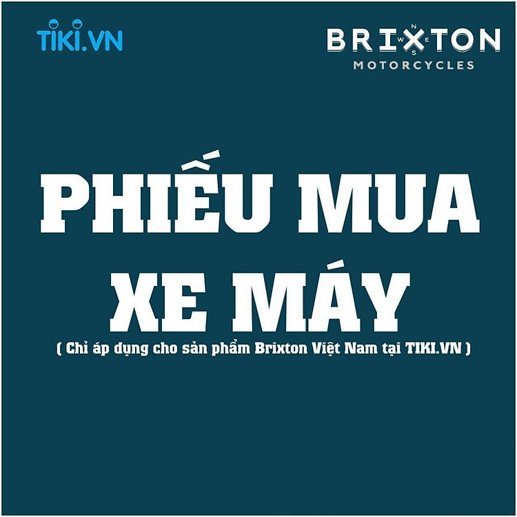 Phiếu Mua Xe Máy Brixton Việt Nam