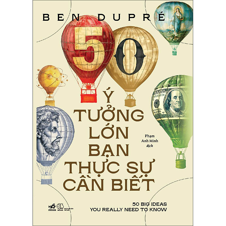 50 Ý Tưởng Lớn Bạn Thực Sự Cần Biết