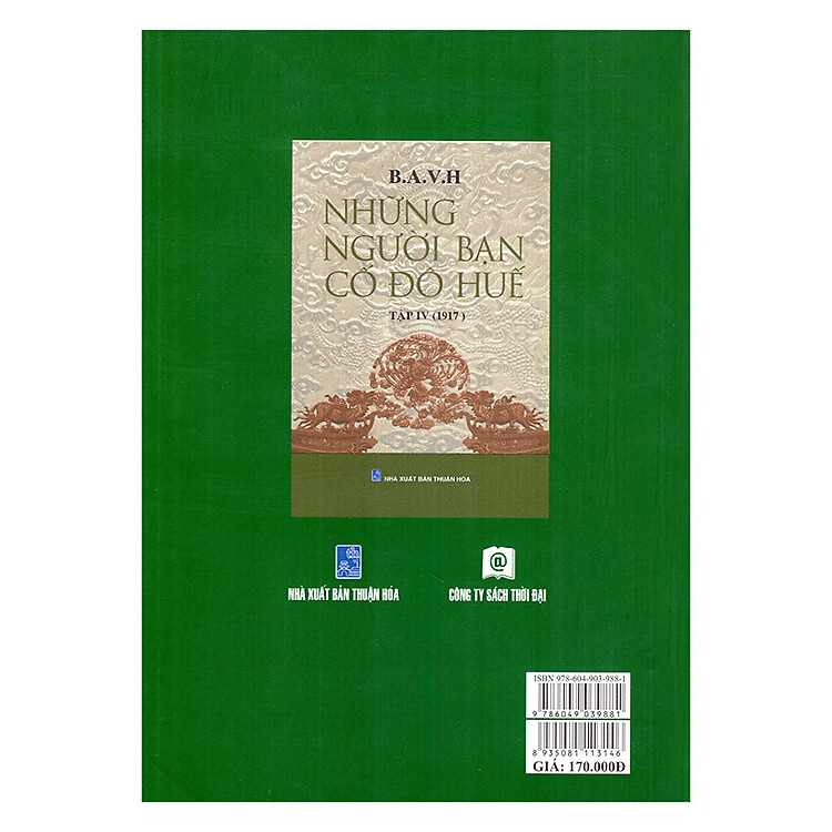Những Người Bạn Cố Đô Huế (Tập IV - 1917) - Ảnh 2